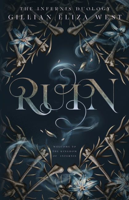 Ruin: The Infernis Duology - Ingram