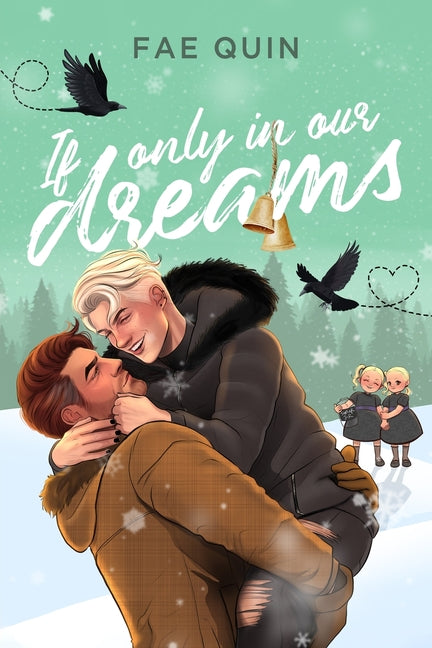 If Only In Our Dreams: MM Holiday Romance - Ingram