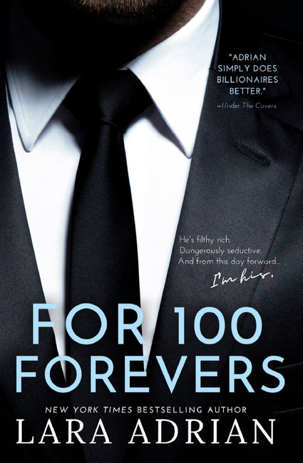 For 100 Forevers: A Steamy Billionaire Romance - Ingram