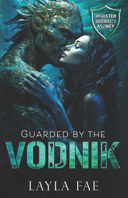 Guarded by the Vodnik: Monster Security Agency - Ingram