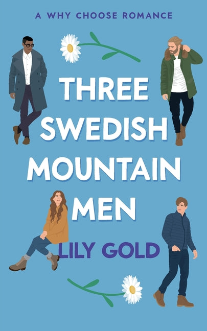 Three Swedish Mountain Men - Ingram