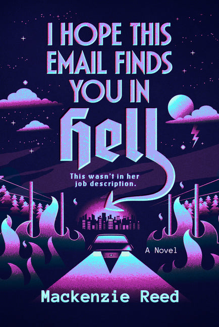 I Hope This Email Finds You in Hell - Ingram