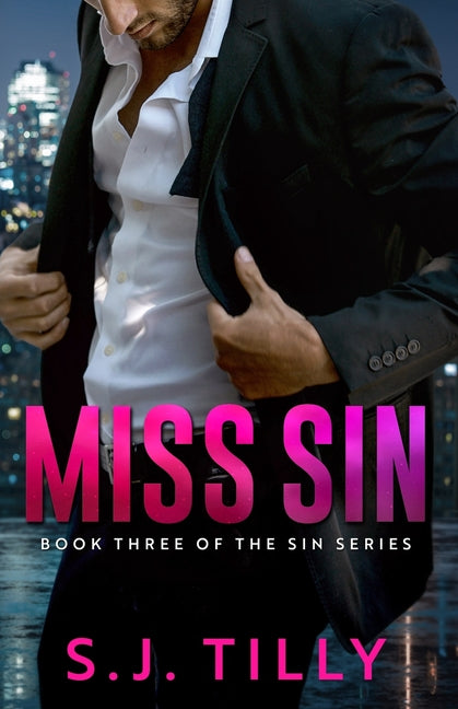 Miss Sin: Book Three of the Sin Series - Ingram